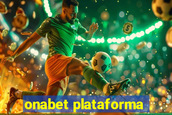 onabet plataforma